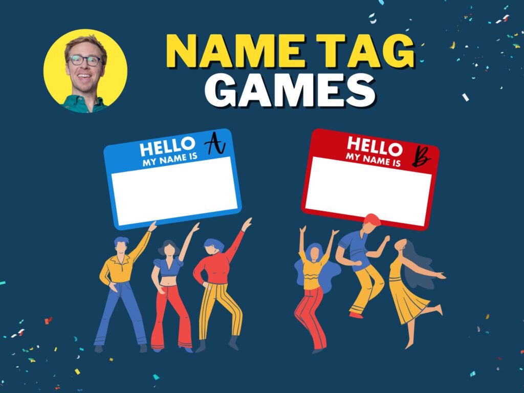 Name Tag Games: Examples & How to Play